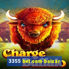 3355 bet.com baixar